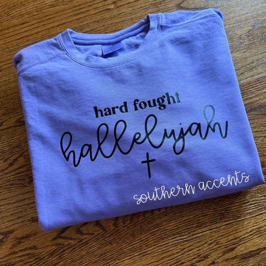 Hard Fought Hallelujah